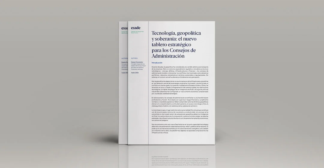 Tecnología, geopolítica y soberanía: el nuevo tablero estratégico para los Consejos de Administración