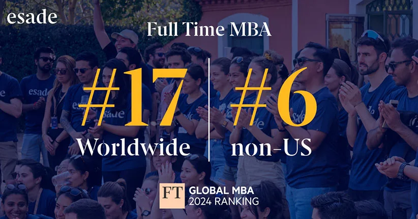 Esade MBA Moves Up Thirteen Places In Latest Financial Times Ranking ...