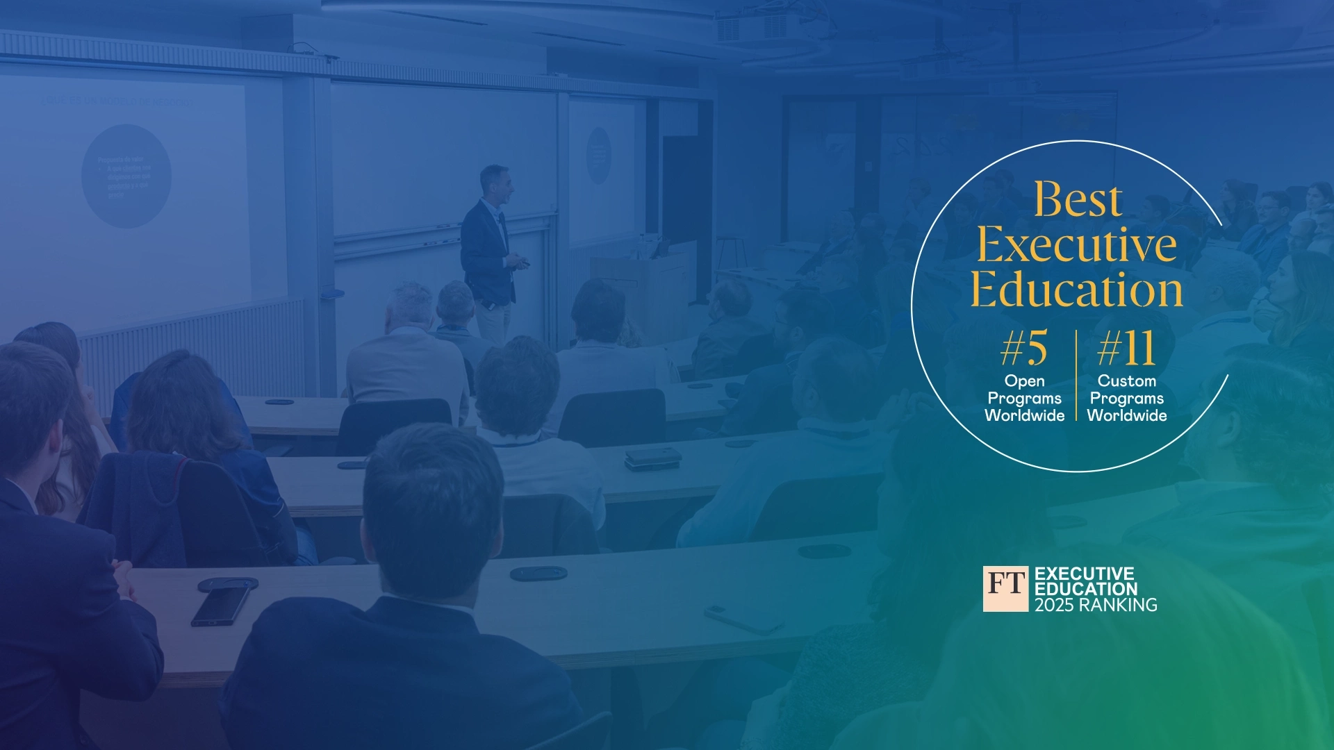 #2 Mejor del mundo en Open Programs, según Financial Times